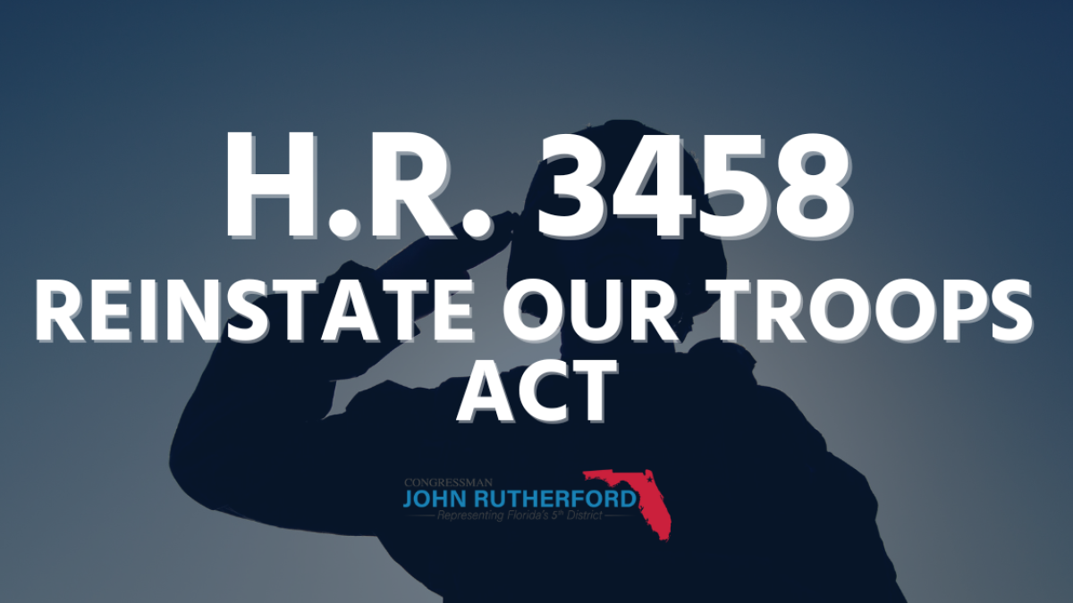 Cover photo announcing the introduction of the Reinstate Our Troops Act